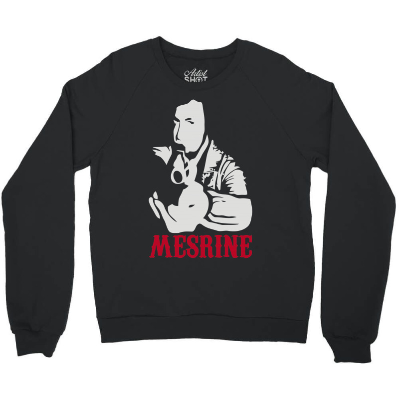 Custom Jacques Ren Mesrine Crewneck Sweatshirt By Mdk Art