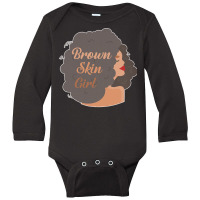 Juneteenth T  Shirt Brown Skin Girl Black Melanin Juneteenth T  Shirt Long Sleeve Baby Bodysuit | Artistshot