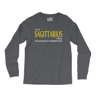 It's A Sagittarius Thing Long Sleeve Shirts | Artistshot