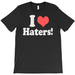 i heart haters shirt