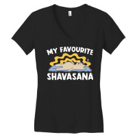 Yoga T  Shirt My Favourite Shavasana   Yogi Meditation Exercise Yoga T Women's V-neck T-shirt | Artistshot