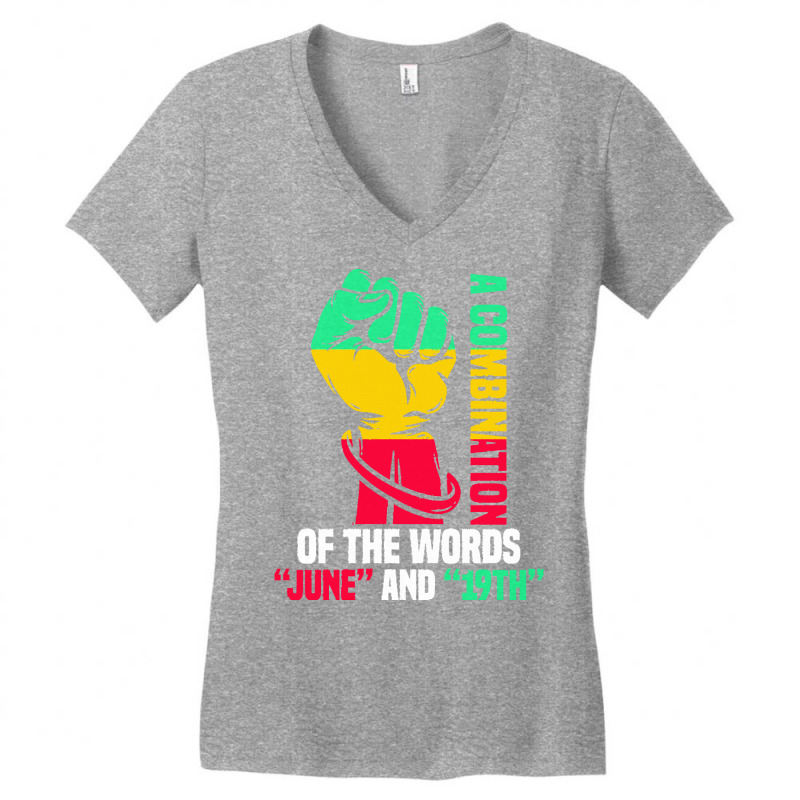 Juneteenth Gifts T  Shirt A Combination Of The Words Women's V-Neck T-Shirt by theirepidermis | Artistshot