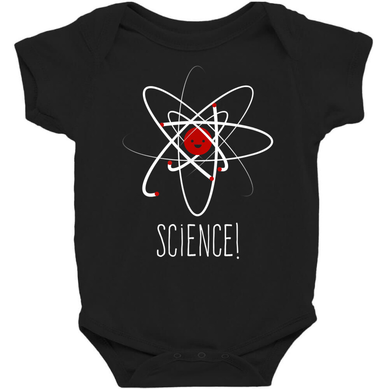 Science!  Cute Funny Chemistry Atomic Chemist Humor T Shirt Baby Bodysuit by MoczoTenleigh | Artistshot