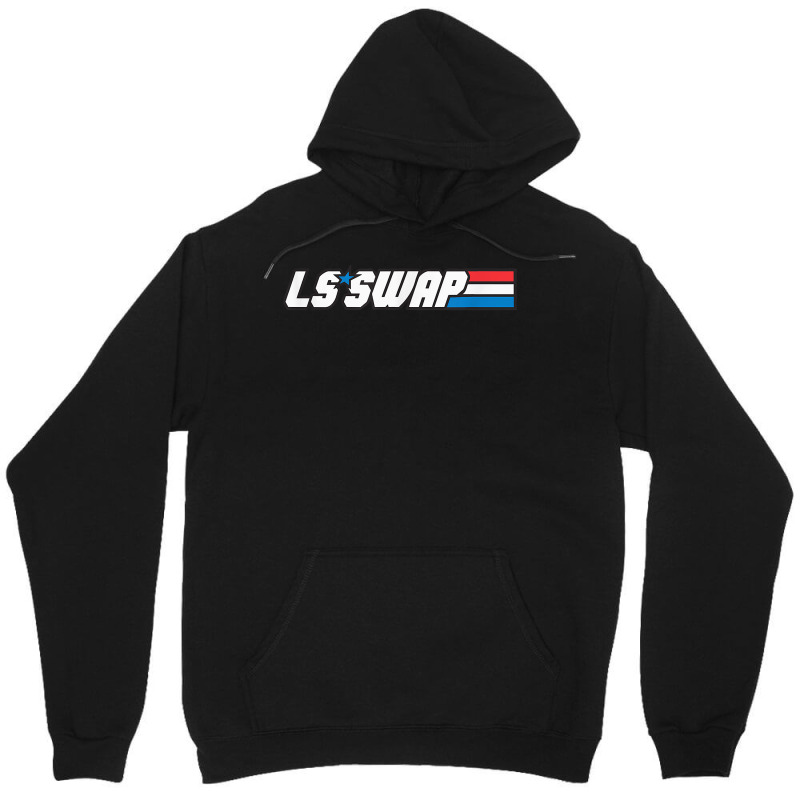 Ls Swap   Ls Engine Swap Everything T Shirt Unisex Hoodie | Artistshot