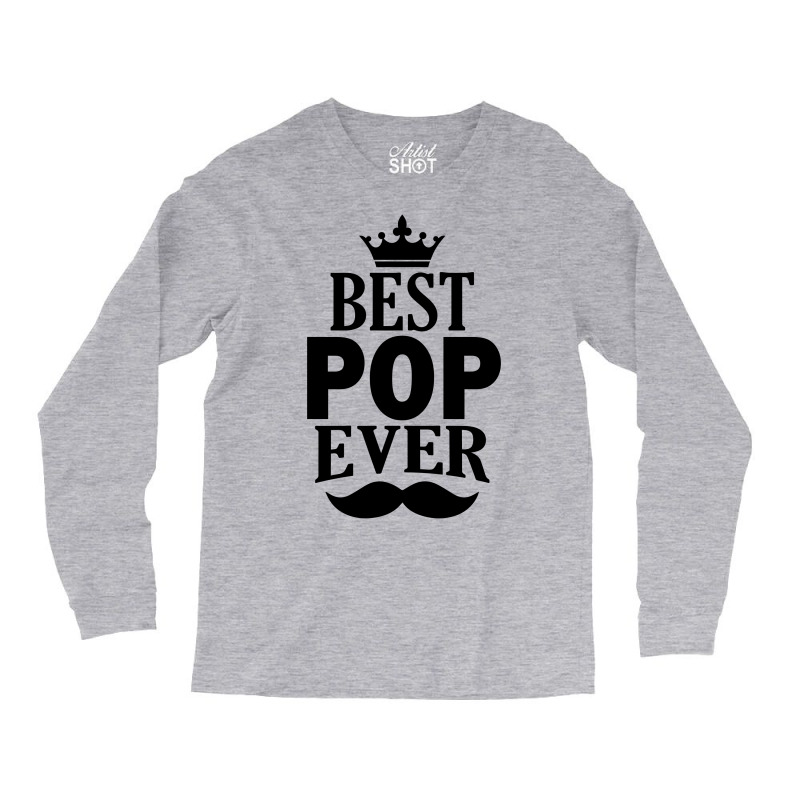 Best Pop Ever Long Sleeve Shirts | Artistshot