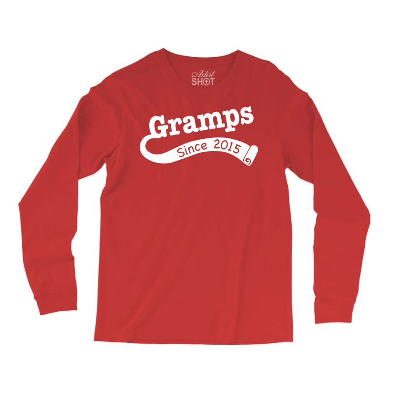 Gramps Since 2015 Long Sleeve Shirts | Artistshot