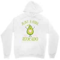 Avocado Fresh Organic Lover Just A Girl Who Loves Avocado Long Sleeve Unisex Hoodie | Artistshot