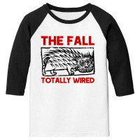 The Fall †otally Wired Fan Art  , The Fall Youth 3/4 Sleeve | Artistshot