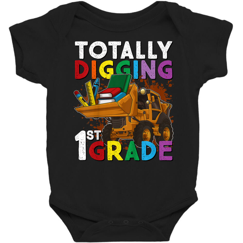 Kids First Day Of School Tractor Totally Digging 1st Grade Gift T Shir Baby Bodysuit by MoczoTenleigh | Artistshot