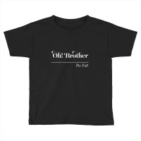 The Fall Mark E Smith Lyrics Toddler T-shirt | Artistshot