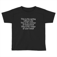 The Fall Retro Styled Typography Lyrics Design Toddler T-shirt | Artistshot