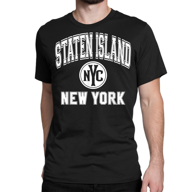 Staten Island New York Nyc Varsity Style Pink W White Print T Shirt Classic T-shirt by MoczoTenleigh | Artistshot