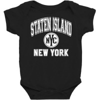 Staten Island New York Nyc Varsity Style Pink W White Print T Shirt Baby Bodysuit | Artistshot