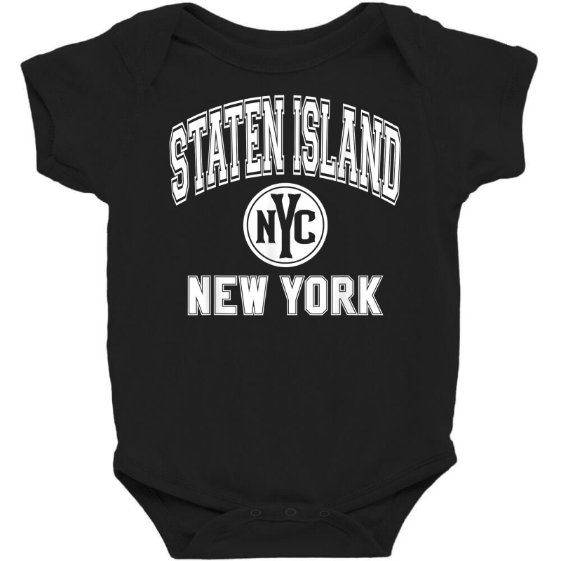 Staten Island New York Nyc Varsity Style Pink W White Print T Shirt Baby Bodysuit by MoczoTenleigh | Artistshot