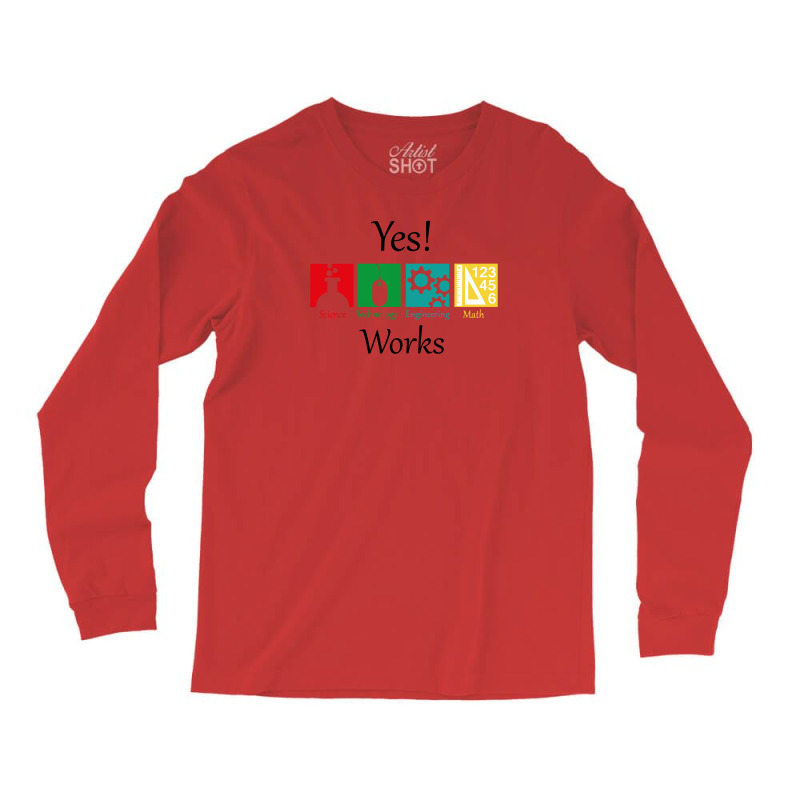 Yes Work Science Long Sleeve Shirts by gematees | Artistshot