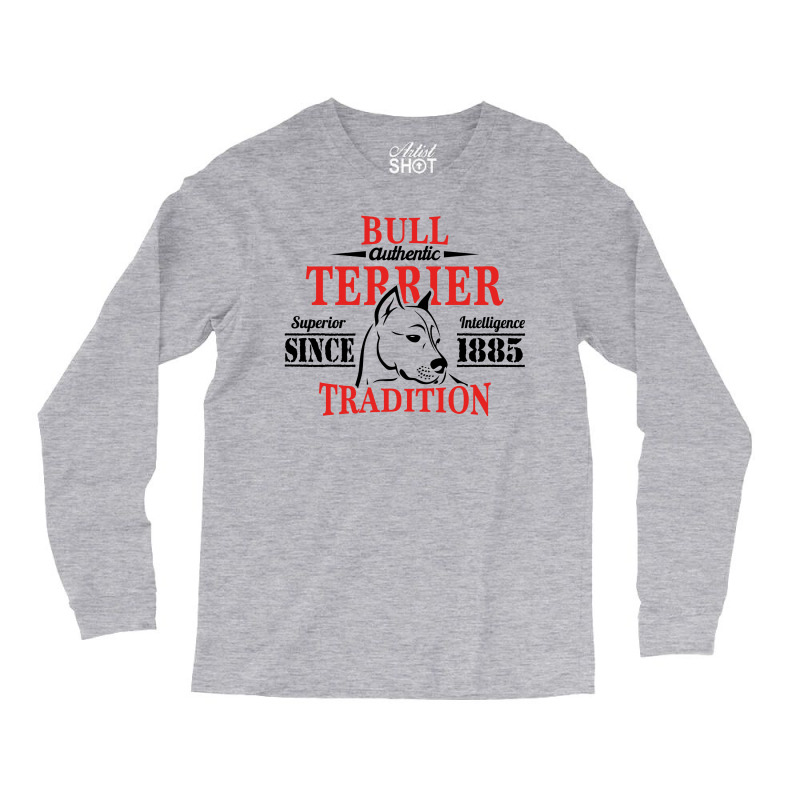 Authentic Bull Terrier Tradition Long Sleeve Shirts by tshiart | Artistshot