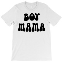 Boy Mama Family Mood T-shirt | Artistshot