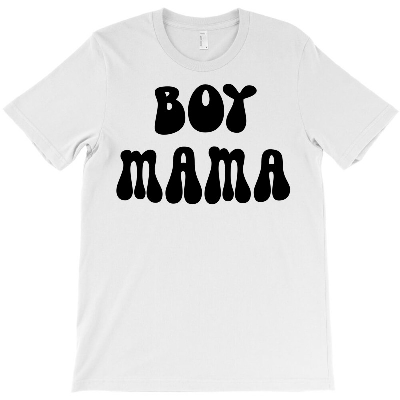 Boy Mama Family Mood T-Shirt by Nitastudioz | Artistshot