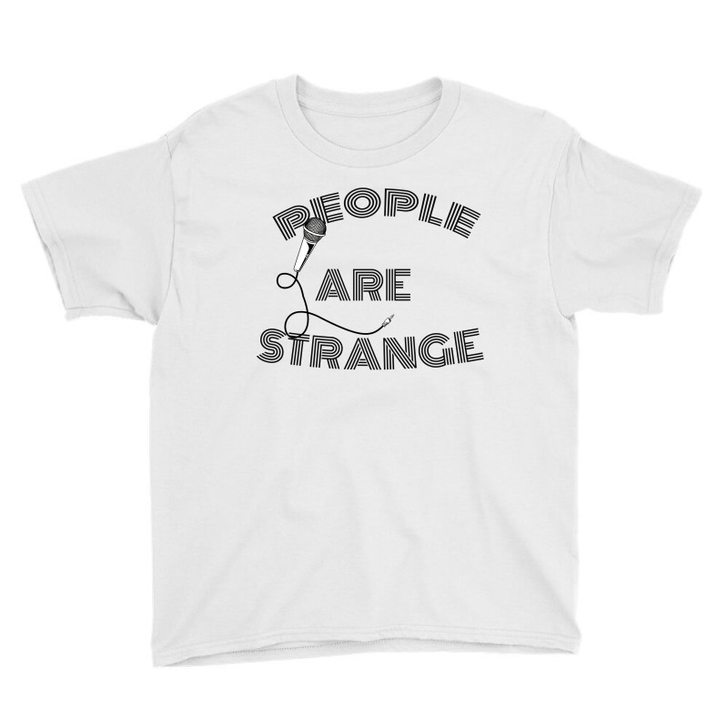 People Are Strange Youth Tee by zig street | Artistshot