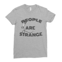 People Are Strange Ladies Fitted T-shirt | Artistshot