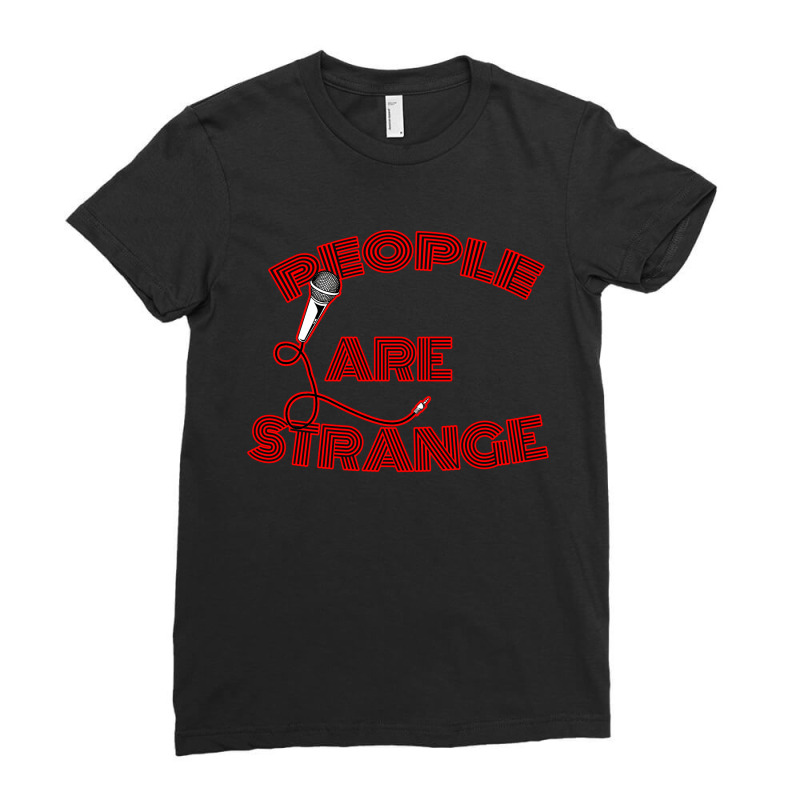 People Are Strange Ladies Fitted T-Shirt by zig street | Artistshot