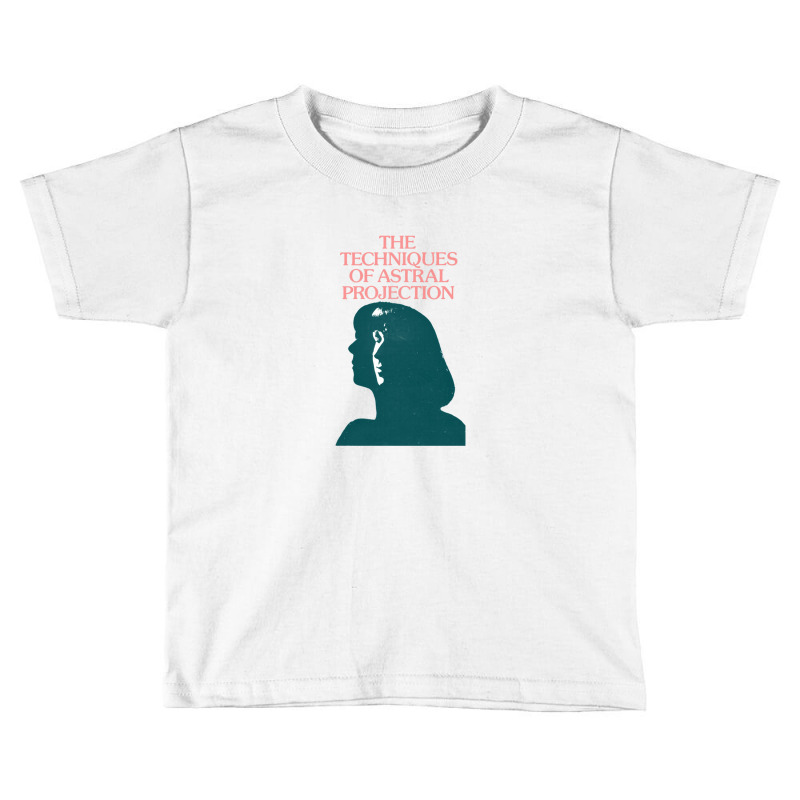 The Techniques Of Astral Projection Toddler T-shirt by sabitung | Artistshot