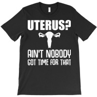 Cool Uterus Design For Women Girls Surgery Recovery Survivor T Shirt T-shirt | Artistshot