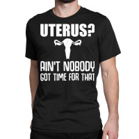 Cool Uterus Design For Women Girls Surgery Recovery Survivor T Shirt Classic T-shirt | Artistshot