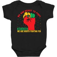 Juneteenth Gifts T  Shirt We Are Not Ready To Fight   Afro American Pr Baby Bodysuit | Artistshot