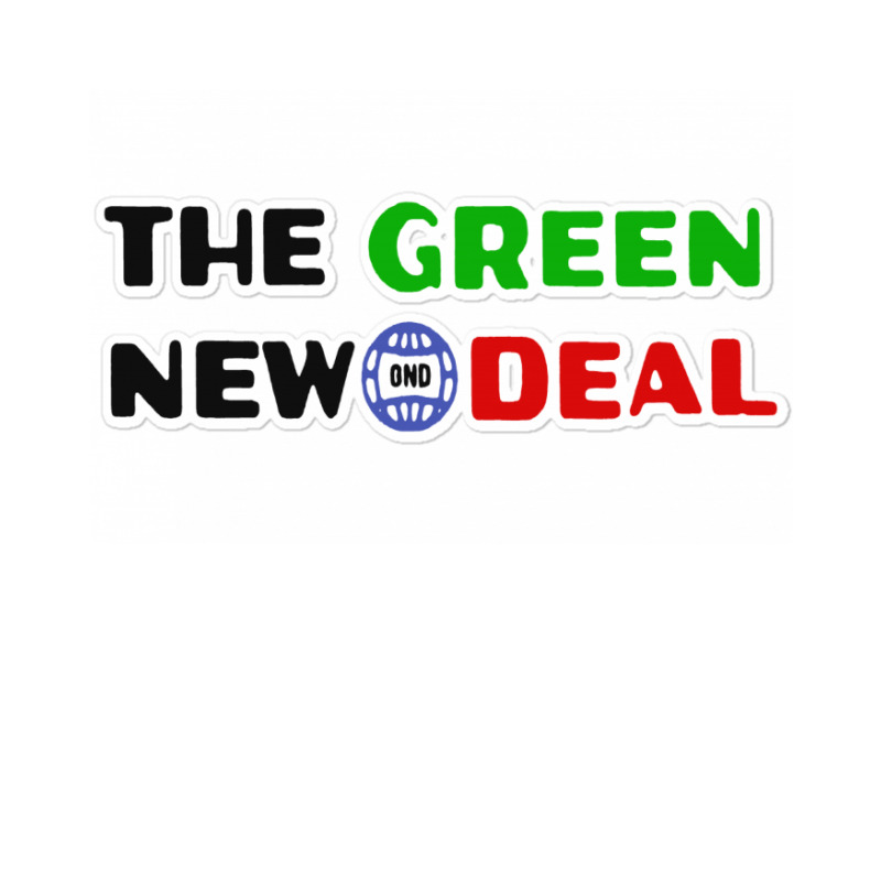 The Green New Gnd Deal Sticker | Artistshot