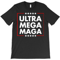 Ultra Mega Maga Trump Liberal Supporter Republican Family Premium T Sh T-shirt | Artistshot