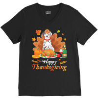 Dalmatian Happy Thanksgiving Christmas T  Shirt Dalmatian Turkey Costu V-neck Tee | Artistshot