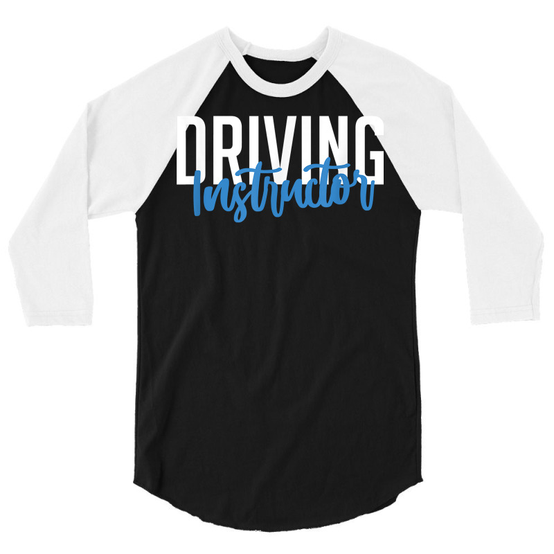 Driving Instructor Gifts Car Driver Brakes Parking Exam T Shirt 3/4 Sleeve Shirt by ZaraeTrullinger | Artistshot