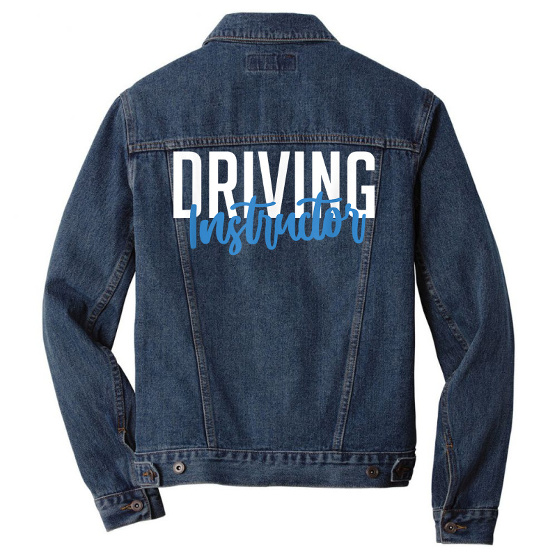 Driving Instructor Gifts Car Driver Brakes Parking Exam T Shirt Men Denim Jacket by ZaraeTrullinger | Artistshot