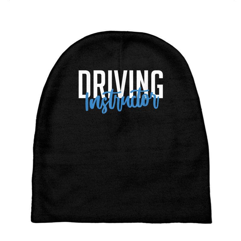 Driving Instructor Gifts Car Driver Brakes Parking Exam T Shirt Baby Beanies by ZaraeTrullinger | Artistshot