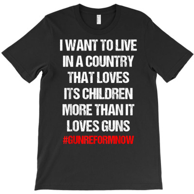 Enough Gun Reform Now Children Not Guns End Gun Violence T Shirt T-shirt Designed By Kaylasana