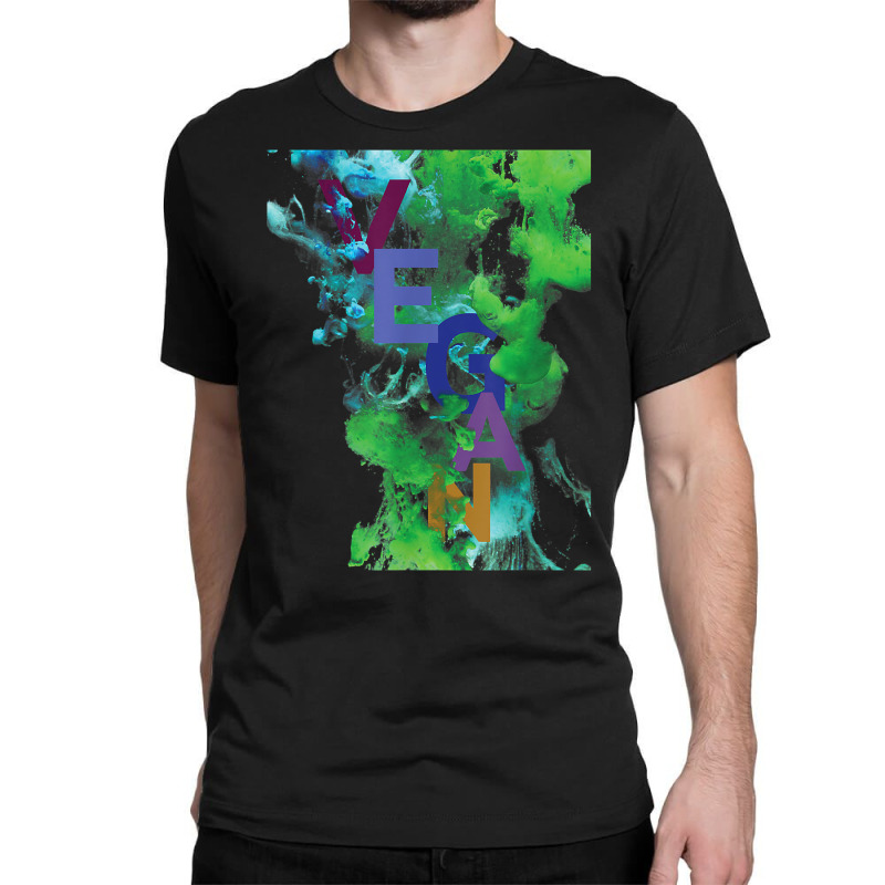 Bold And Colorful Flow Artful Vegetarian Vegan T Shirt Classic T-shirt | Artistshot