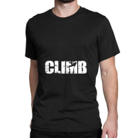 Cool Distressed Climbing For Climbers Classic T-shirt | Artistshot