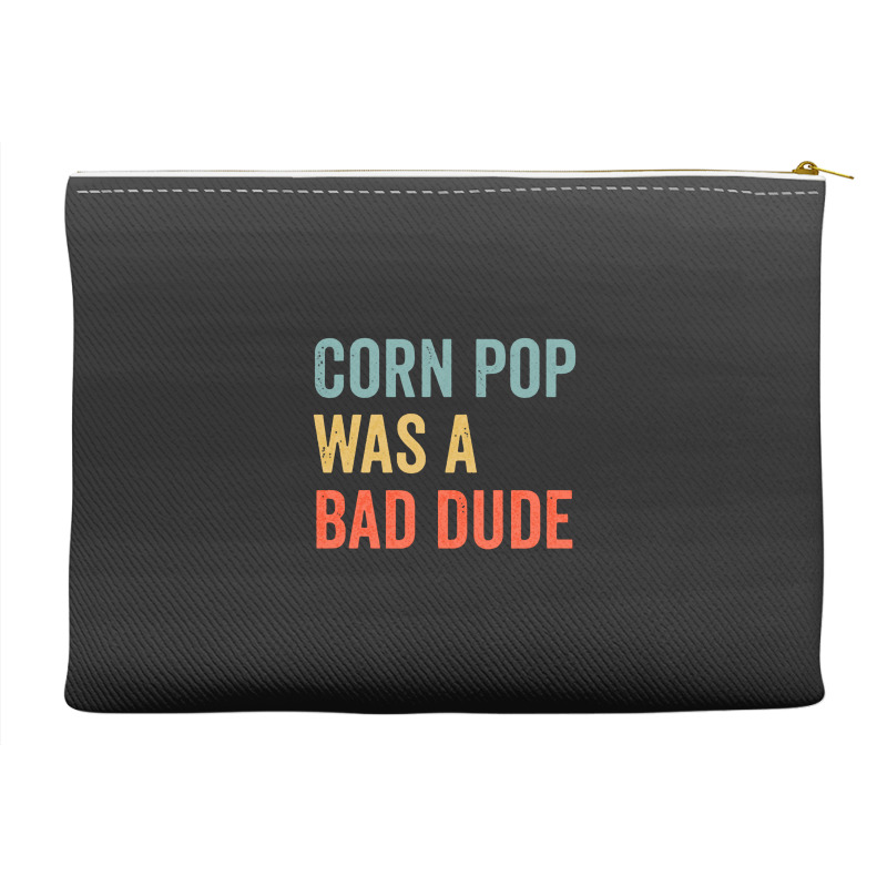 Corn Pop Was A Bad Dude Funny Election 2020 Meme Long Sleeve Accessory Pouches | Artistshot