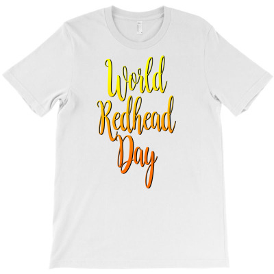 World Redhead Day T-shirt Designed By Muhammad Choirul Huda