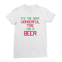 Most Wonderful Time For A Beer Ladies Fitted T-shirt | Artistshot