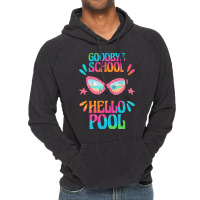 Goodbye School Hello Pool T  Shirt Goodbye School Hello Pool T  Shirtb Vintage Hoodie | Artistshot