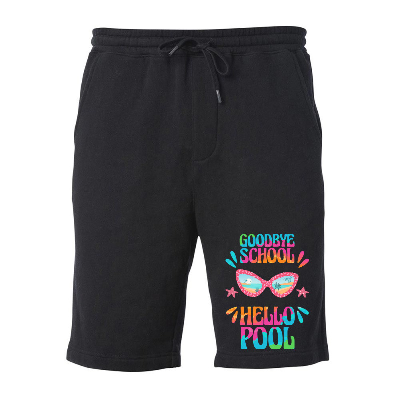 Goodbye School Hello Pool T  Shirt Goodbye School Hello Pool T  Shirtb Fleece Short | Artistshot