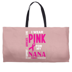 I Wear Pink For My Nana (Breast Cancer Awareness) Weekender Totes | Artistshot