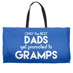 Only the best Dads Get Promoted to Gramps Weekender Totes | Artistshot