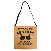 It Took Me 50 Years To Look This Great Adjustable Strap Totes | Artistshot