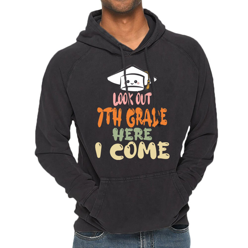 Graduation 2020 T  Shirtlook Out 7th Grade Here I Come T  Shirt (1) Vintage Hoodie | Artistshot