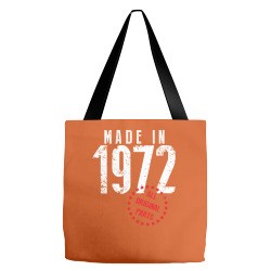Made In 1972 All Original Parts Tote Bags | Artistshot