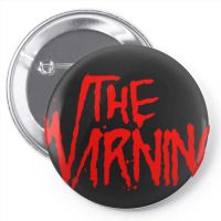 The Warning Pin-back Button | Artistshot