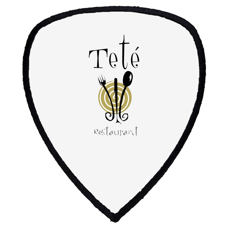 Tete Restaurant Shield S Patch | Artistshot